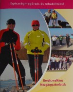 Egészségmegőrzés és rehabilitáció