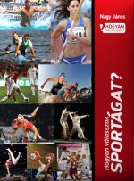 Hogyan válasszak sportágat?
