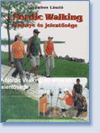 A Nordic Walking élménye és jelentősége