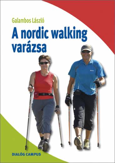 A Nordic Walking varázsa